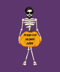 My beard is my Halloween costume T-Shirt 1 My beard is my Halloween costume T Shirt 2