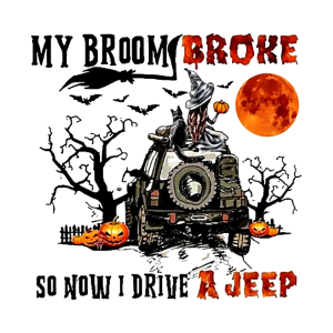 My broom broke so now I drive a Jeep Halloween T shirt 2