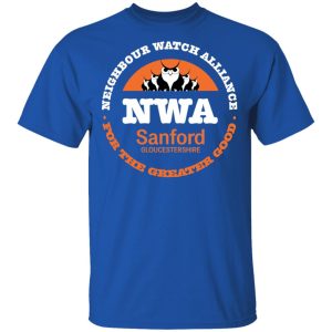 NWA Neighbourhood Watch Alliance For The Greater Good T Shirts Hoodies Long Sleeve 12