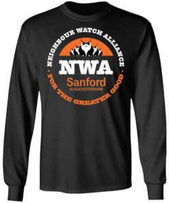 NWA Neighbourhood Watch Alliance For The Greater Good T Shirts Hoodies Long Sleeve 5