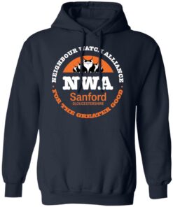 NWA Neighbourhood Watch Alliance For The Greater Good T Shirts Hoodies Long Sleeve 7