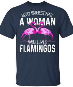 Never Underestimate A Woman Who Loves Flamingos T Shirts Hoodies Long Sleeve 10