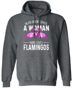 Never Underestimate A Woman Who Loves Flamingos T Shirts Hoodies Long Sleeve 8