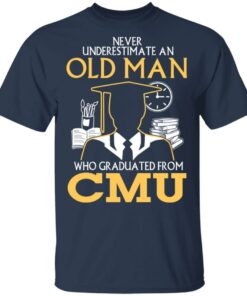 Never Underestimate An Old Man Who Graduated From CMU T-Shirts, Hoodies, Long Sleeve 2 Never Underestimate An Old Man Who Graduated From CMU T Shirts Hoodies Long Sleeve 11