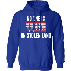 No One Is Illegal On Stolen Land T Shirts Hoodies Long Sleeve 9