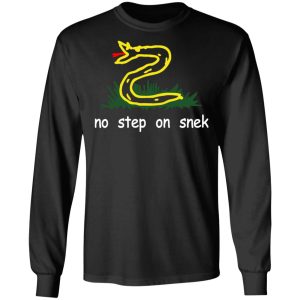 No Step On Snek T Shirts Hoodies Long Sleeve 5