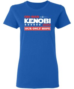 Obi-Wan Kenobi 2020 Our Only Hope T-Shirts, Hoodies, Long Sleeve 7 Obi Wan Kenobi 2020 Our Only Hope T Shirts Hoodies Long Sleeve 4