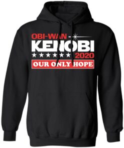 Obi-Wan Kenobi 2020 Our Only Hope T-Shirts, Hoodies, Long Sleeve 9 Obi Wan Kenobi 2020 Our Only Hope T Shirts Hoodies Long Sleeve 6