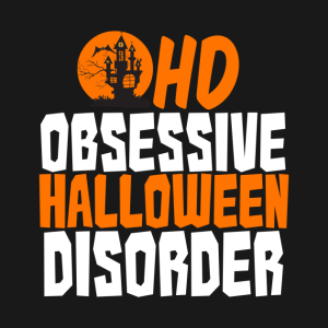 Obsessive Halloween Disorder T-shirt