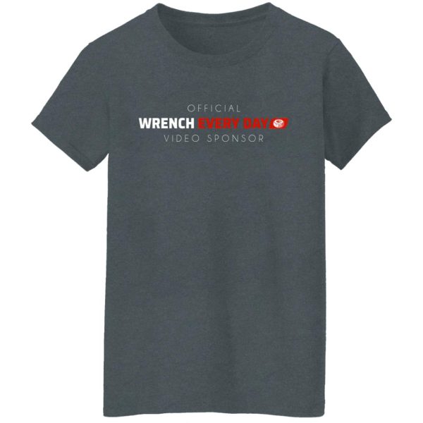 Official Wrench Every Day Video Sponsor T-Shirts, Hoodies, Long Sleeve
