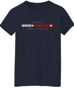 Official Wrench Every Day Video Sponsor T Shirts Hoodies Long Sleeve 8