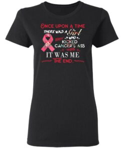 Once Upon A Time There Was A Girl Who Kicked Cancer’s Ass It Was Me T-Shirts, Hoodies, Long Sleeve 4 Once Upon A Time There Was A Girl Who Kicked Cancer's Ass It Was Me T Shirts Hoodies Long Sleeve 13