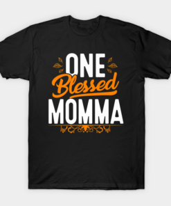 One Blessed Momma Thanksgiving Day T Shirt 1