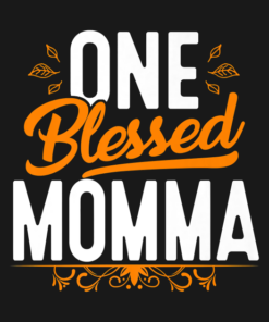One Blessed Momma Thanksgiving Day T Shirt 2