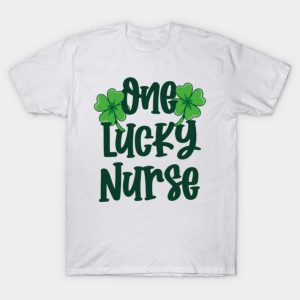 One Lucky Nurse St Patricks Day T-Shirt