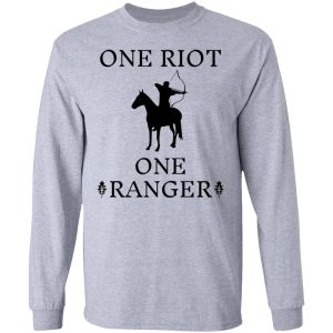 One Riot One Ranger Rangers Apprentice T Shirts Hoodies Long Sleeve 2