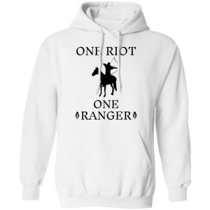 One Riot One Ranger Rangers Apprentice T Shirts Hoodies Long Sleeve 6