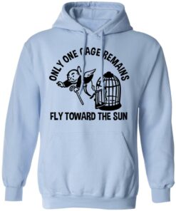 Only One Cage Remains Fly Toward The Sun T-Shirts, Hoodies, Long Sleeve 9 Only One Cage Remains Fly Toward The Sun T Shirts Hoodies Long Sleeve 7