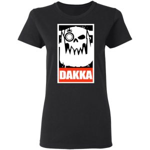 Orks Dakka Tabletop Wargaming and Miniatures Addict T Shirts Hoodies Long Sleeve 13