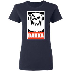 Orks Dakka Tabletop Wargaming and Miniatures Addict T Shirts Hoodies Long Sleeve 3