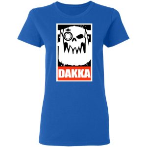 Orks Dakka Tabletop Wargaming and Miniatures Addict T Shirts Hoodies Long Sleeve 4