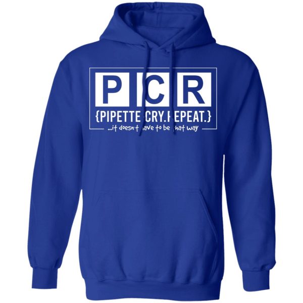 PCR Pipette Cry Repeat T-Shirts, Hoodies, Long Sleeve