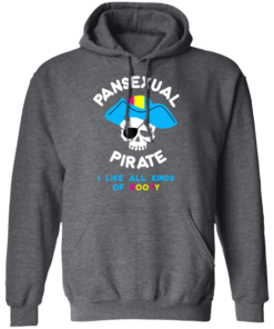 Pansexual Pirate I Like All Kinds Of Booty T Shirts Hoodies 6