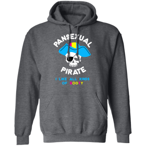 Pansexual Pirate I Like All Kinds Of Booty T Shirts Hoodies 6