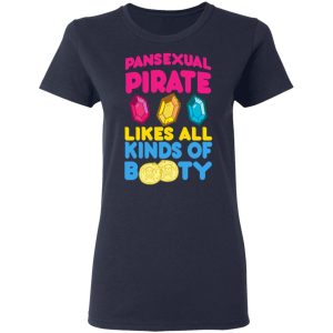 Pansexual Pirate Likes All Kinds Of Booty T Shirts Hoodies Long Sleeve 3