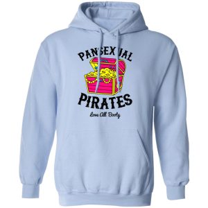 Pansexual Pirates Love All Booty T Shirts Hoodies Long Sleeve 7