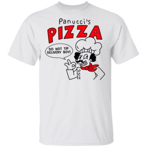 Panuccis Pizza Do Not Tip Delivery Boy T Shirts Hoodies Long Sleeve 8