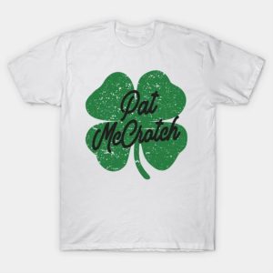 Pat McCrotch St Patricks Day shirt
