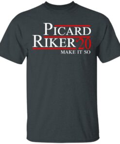 Picard Riker 2020 Make It So T Shirts Hoodies Long Sleeve 10