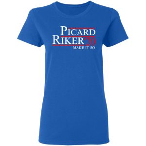 Picard Riker 2020 Make It So T Shirts Hoodies Long Sleeve 4