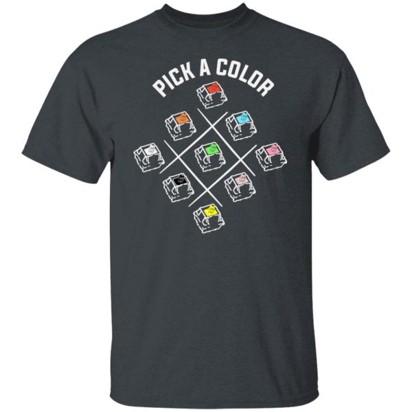 Pick A Color Mechanical Keyboard T-Shirts, Hoodies, Long Sleeve