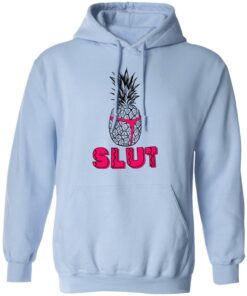 Pineapple Slut T-Shirts, Hoodies, Long Sleeve 9 Pineapple Slut T Shirts Hoodies Long Sleeve 7