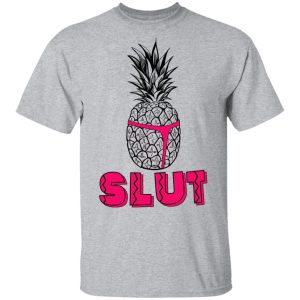 Pineapple Slut T Shirts Hoodies Long Sleeve 9