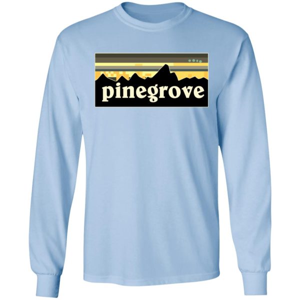 Pinegrove T-Shirts, Hoodies, Long Sleeve