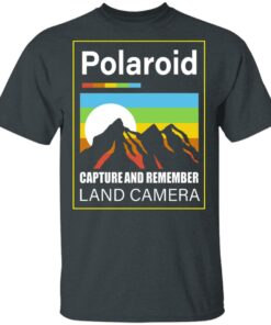 Polaroid Capture And Remember Land Camera T-Shirts, Hoodies, Long Sleeve 1 Polaroid Capture And Remember Land Camera T Shirts Hoodies Long Sleeve 10
