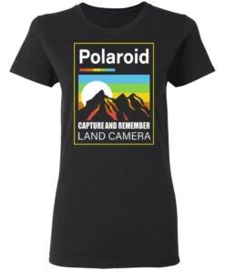 Polaroid Capture And Remember Land Camera T-Shirts, Hoodies, Long Sleeve 4 Polaroid Capture And Remember Land Camera T Shirts Hoodies Long Sleeve 13