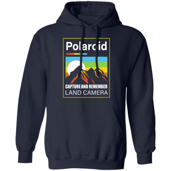Polaroid Capture And Remember Land Camera T-Shirts, Hoodies, Long Sleeve