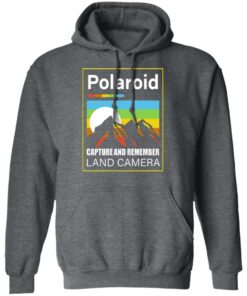 Polaroid Capture And Remember Land Camera T-Shirts, Hoodies, Long Sleeve 11 Polaroid Capture And Remember Land Camera T Shirts Hoodies Long Sleeve 8