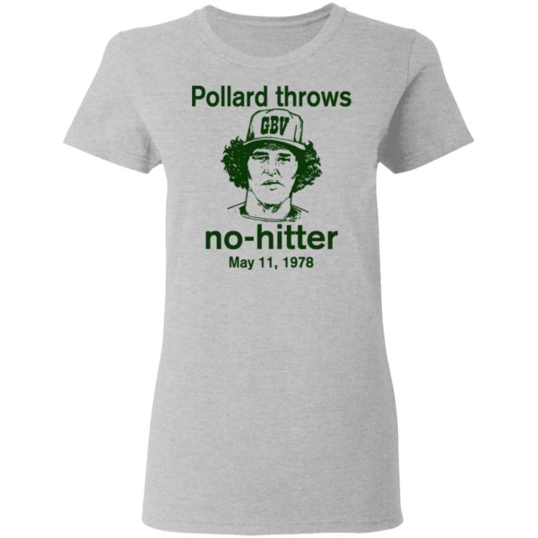 Pollard Throws No-Hitter May 11, 1978 T-Shirts, Hoodies, Long Sleeve