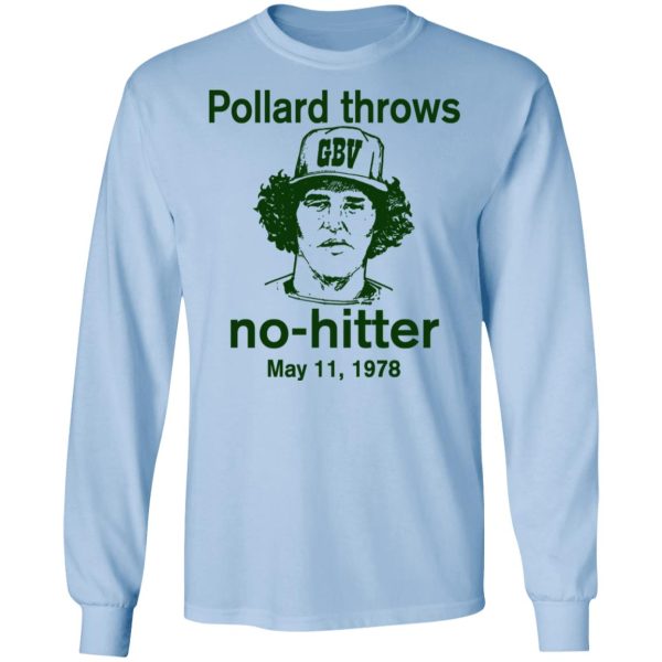 Pollard Throws No-Hitter May 11, 1978 T-Shirts, Hoodies, Long Sleeve