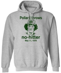 Pollard Throws No-Hitter May 11, 1978 T-Shirts, Hoodies, Long Sleeve 7 Pollard Throws No Hitter May 11 1978 T Shirts Hoodies Long Sleeve 5