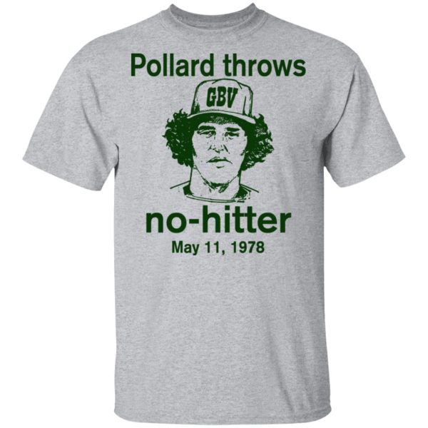 Pollard Throws No-Hitter May 11, 1978 T-Shirts, Hoodies, Long Sleeve