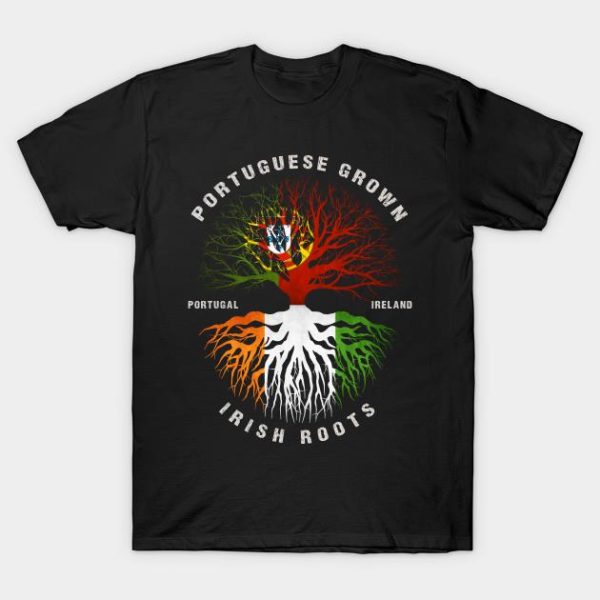 Portuguese Grown Irish Roots Ireland Flag T-Shirt