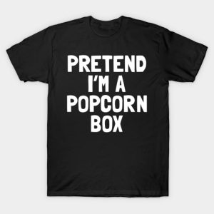 Pretend I’m A Popcorn Box Halloween Costume T-Shirt