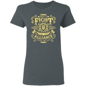 Proud To Fight For The Alliance Justice And Glory T Shirts Hoodies Long Sleeve 2