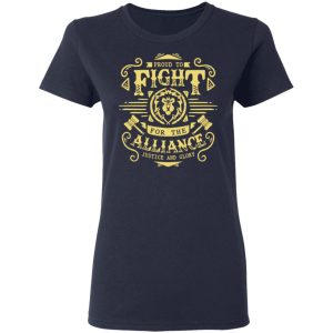 Proud To Fight For The Alliance Justice And Glory T Shirts Hoodies Long Sleeve 3